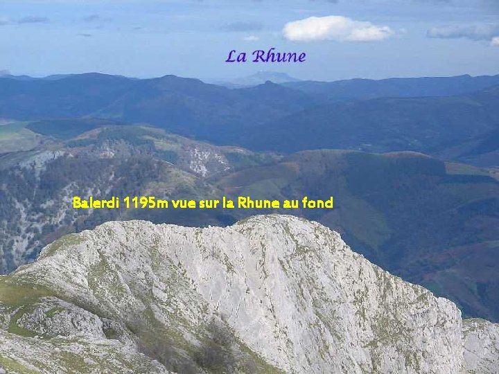 Balerdi 1195 m vue sur la Rhune au fond 