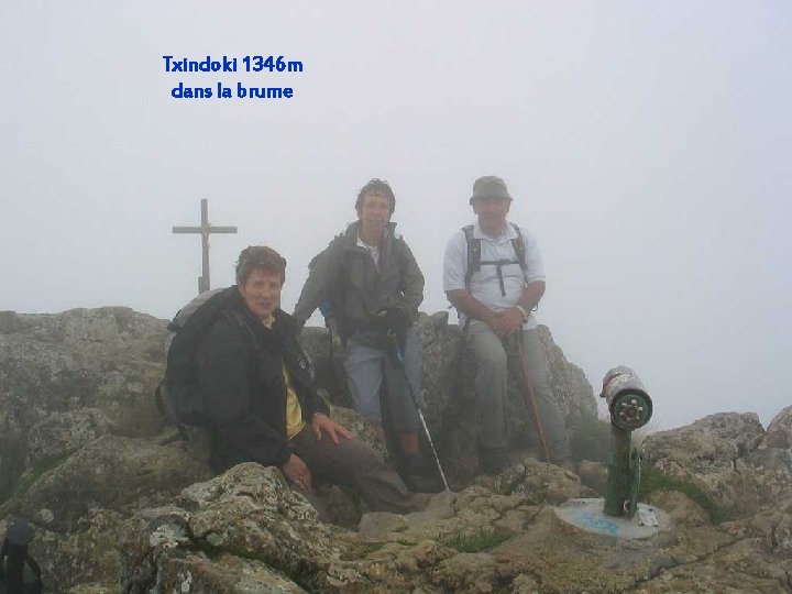 Txindoki 1346 m dans la brume 