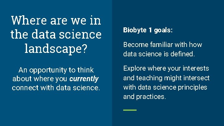 Where are we in the data science landscape? An opportunity to think about where Where are we in the data science landscape? An opportunity to think about where