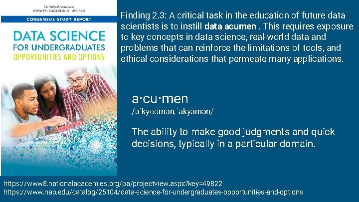 Finding 2. 3: A critical task in the education of future data scientists is Finding 2. 3: A critical task in the education of future data scientists is