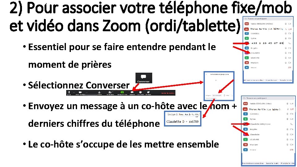 2) Pour associer votre téléphone fixe/mob et vidéo dans Zoom (ordi/tablette) • Essentiel pour