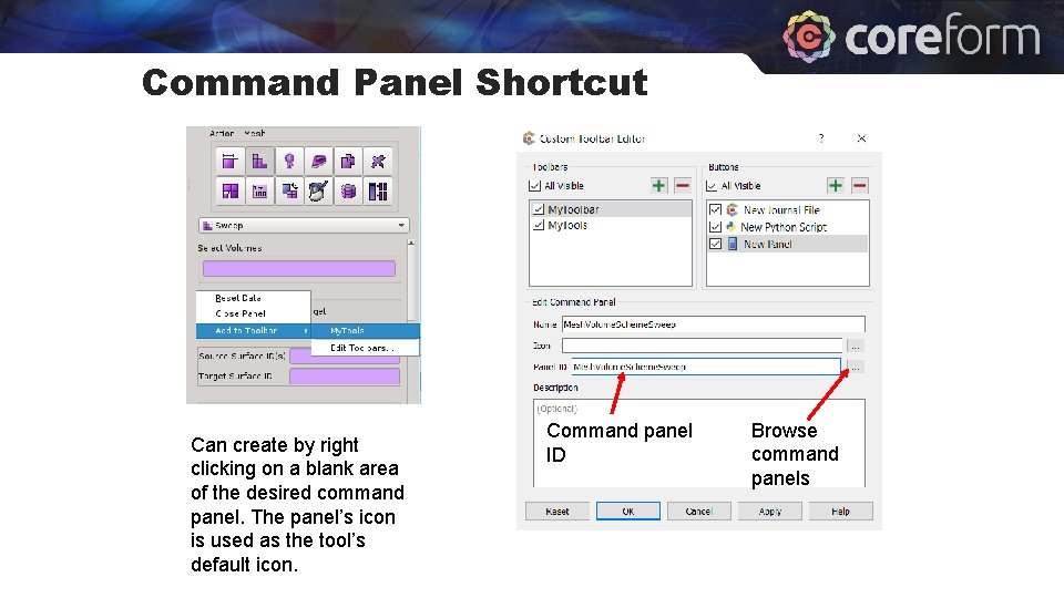 Command Panel Shortcut Can create by right clicking on a blank area of the