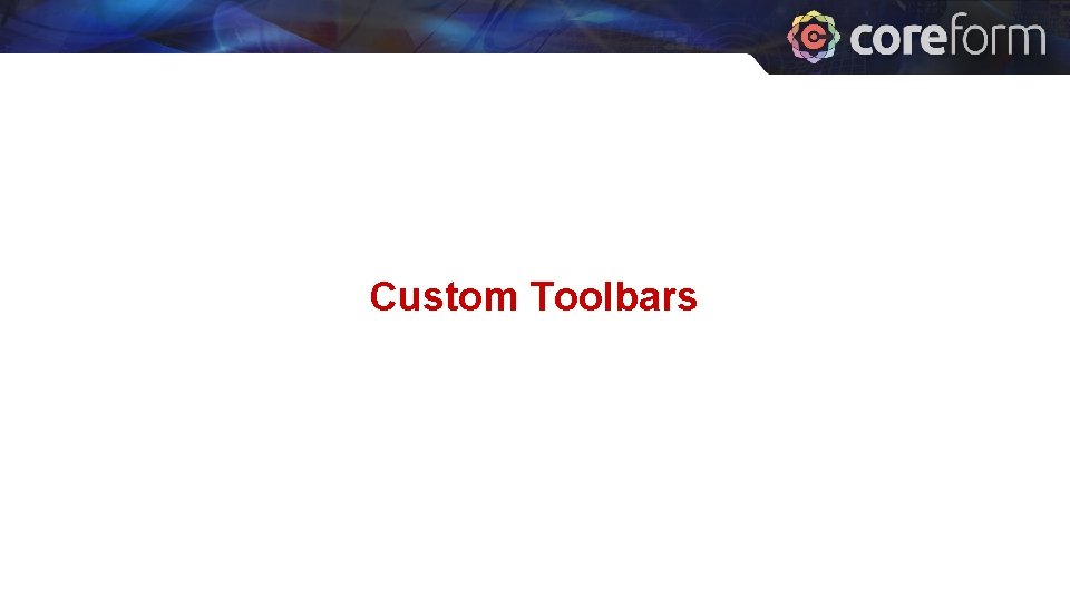 Custom Toolbars 