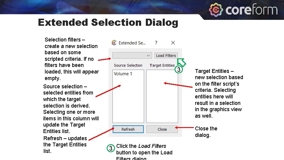 Extended Selection Dialog Selection filters – create a new selection based on some scripted