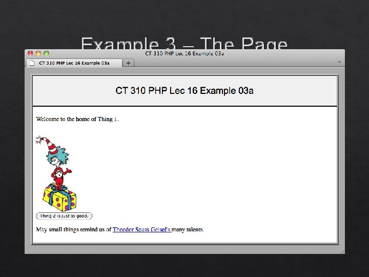 Example 3 – The Page CT 310 - Web Development, Colorado State University December