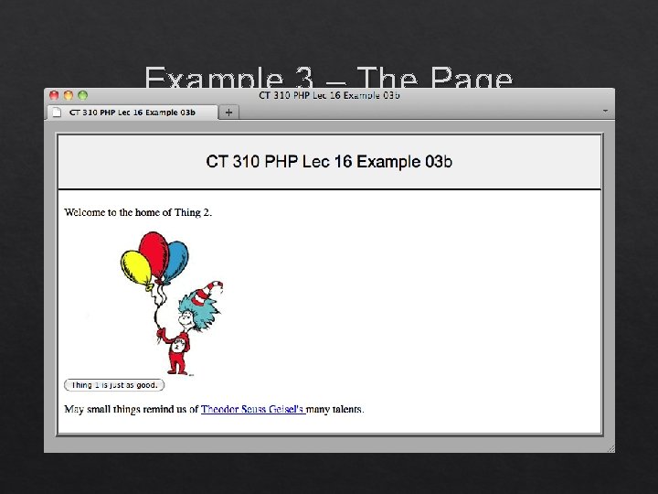 Example 3 – The Page CT 310 - Web Development, Colorado State University December