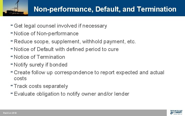 Non-performance, Default, and Termination Get legal counsel involved if necessary } Notice of Non-performance