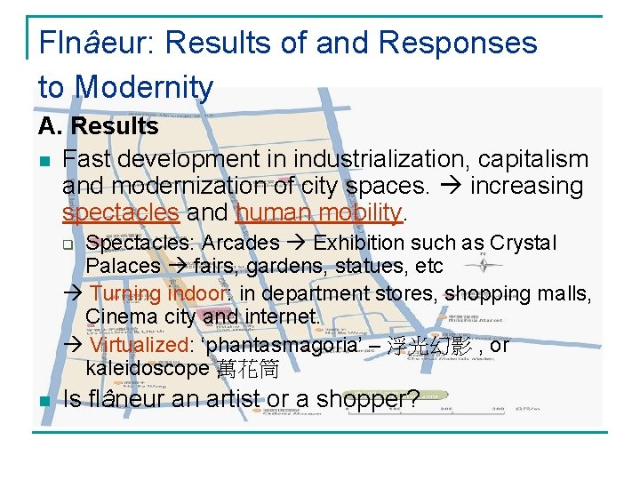 Flnâeur: Results of and Responses to Modernity A. Results n Fast development in industrialization,