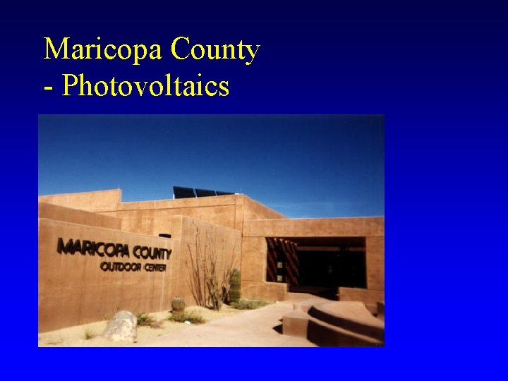 Maricopa County - Photovoltaics 