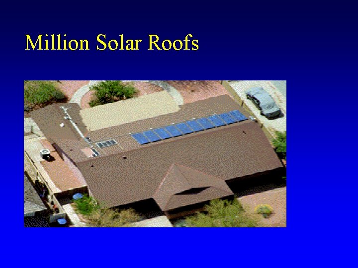 Million Solar Roofs 