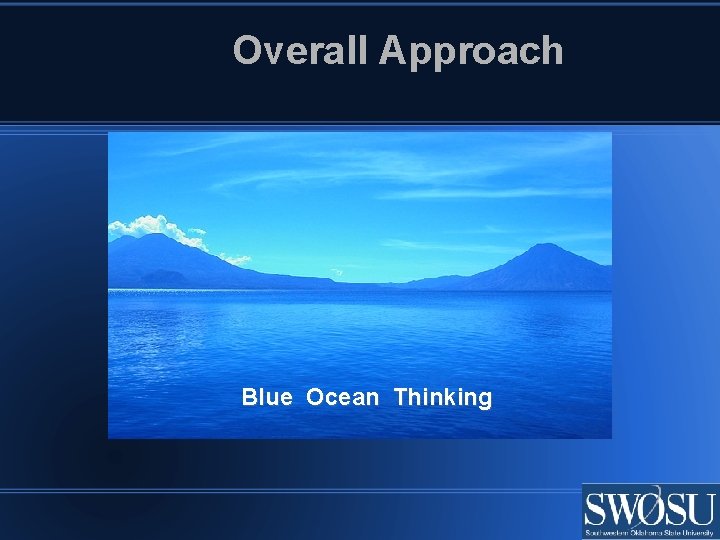 Overall Approach Blue Ocean Thinking 