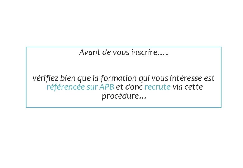 Avant de vous inscrire…. vérifiez bien que la formation qui vous intéresse est référencée