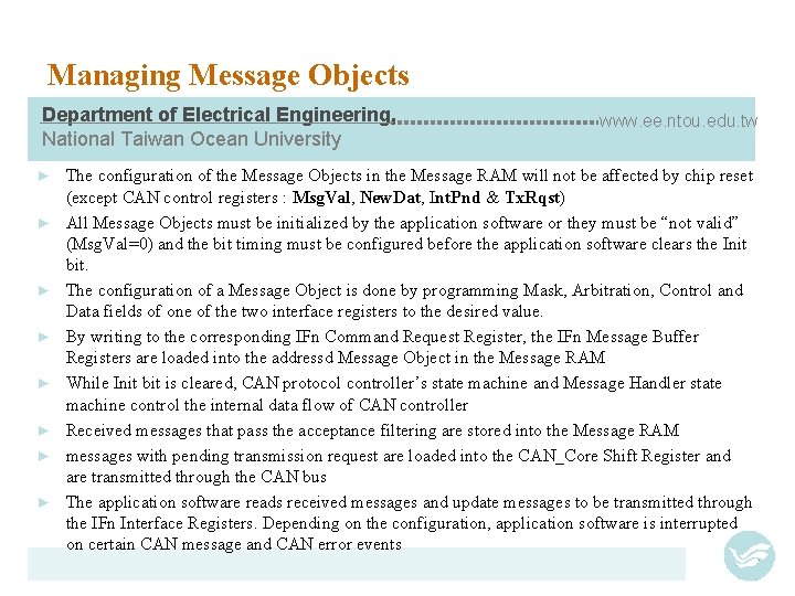 Managing Message Objects Department of Electrical Engineering, National Taiwan Ocean University ► ► ►