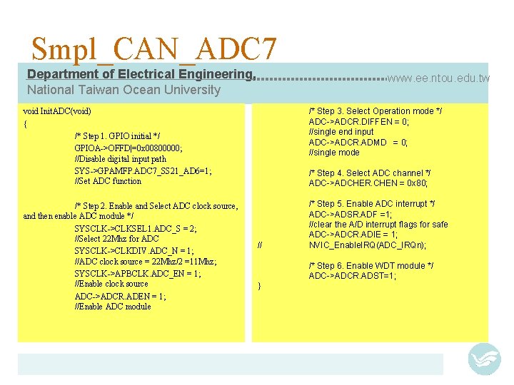 Smpl_CAN_ADC 7 Department of Electrical Engineering, National Taiwan Ocean University www. ee. ntou. edu.