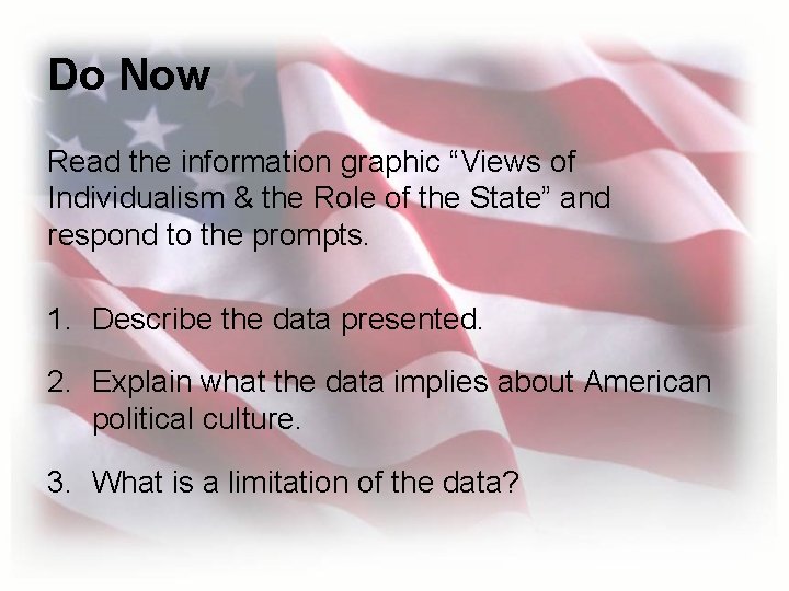 Do Now Read the information graphic “Views of Individualism & the Role of the