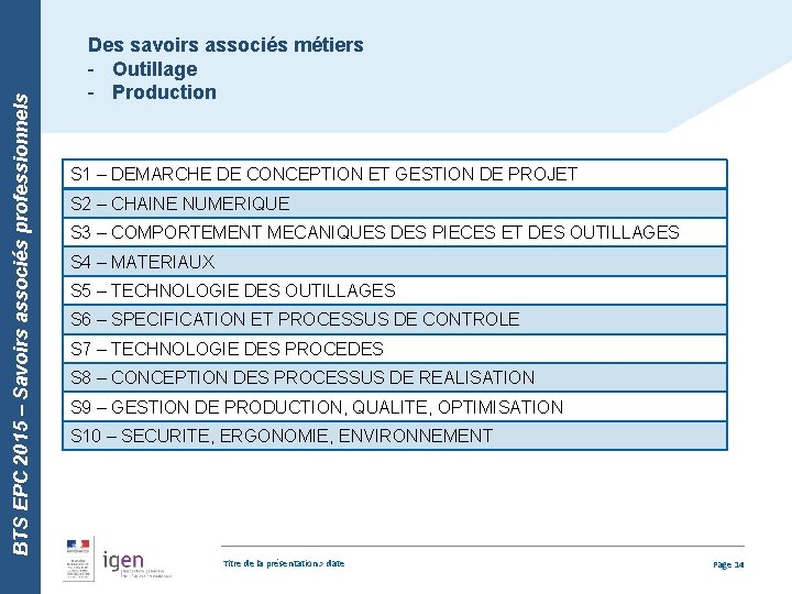 BTS EPC 2015 – Savoirs associés professionnels Des savoirs associés métiers - Outillage -