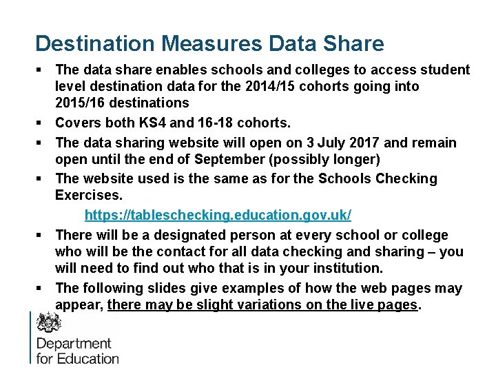 Destination Measures Data Share § The data share enables schools and colleges to access Destination Measures Data Share § The data share enables schools and colleges to access