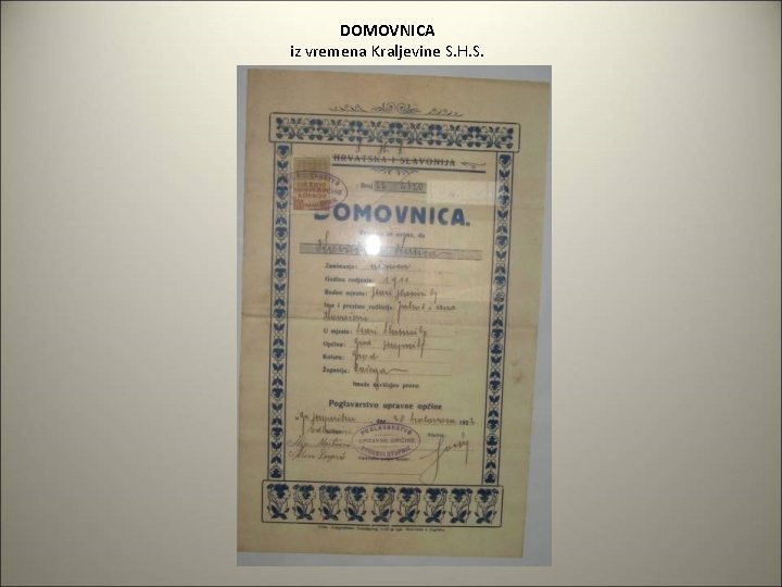 DOMOVNICA iz vremena Kraljevine S. H. S. 