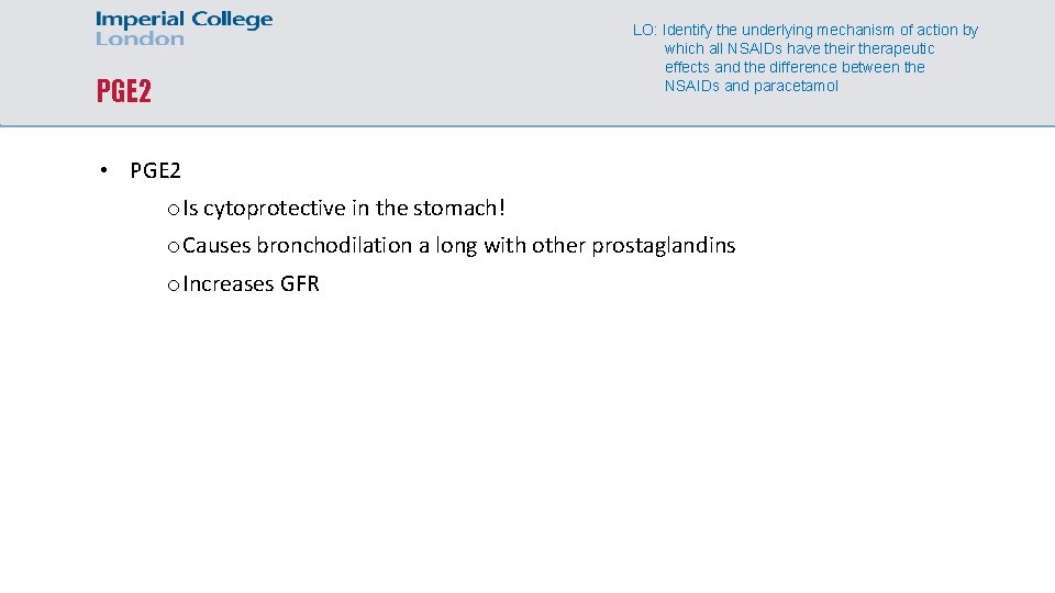 LO: Identify the underlying mechanism of action by which all NSAIDs have their therapeutic