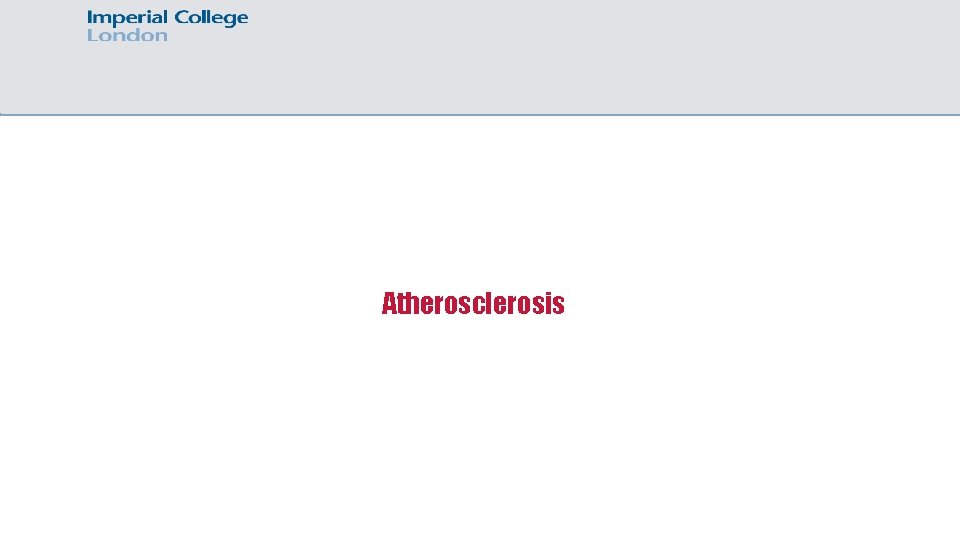 Atherosclerosis 