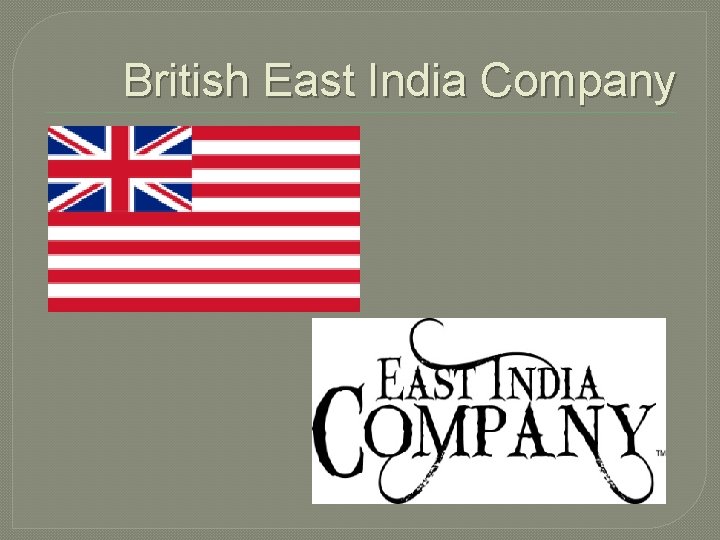 British East India Company 