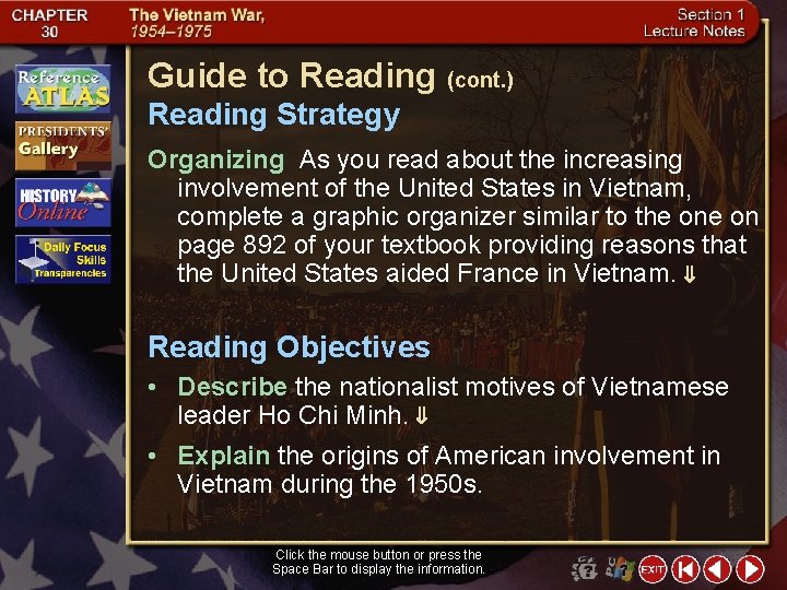 Guide to Reading (cont. ) Reading Strategy Organizing As you read about the increasing