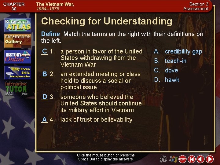 Checking for Understanding Define Match the terms on the right with their definitions on