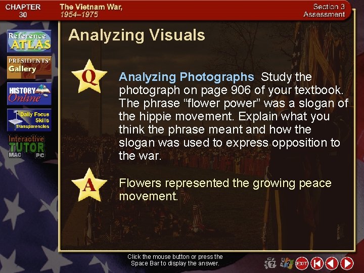 Analyzing Visuals Analyzing Photographs Study the photograph on page 906 of your textbook. The