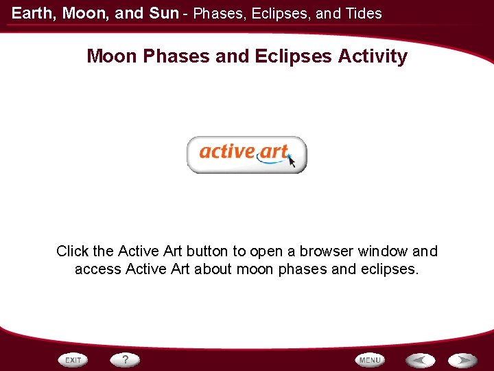 Earth, Moon, and Sun - Phases, Eclipses, and Tides Moon Phases and Eclipses Activity