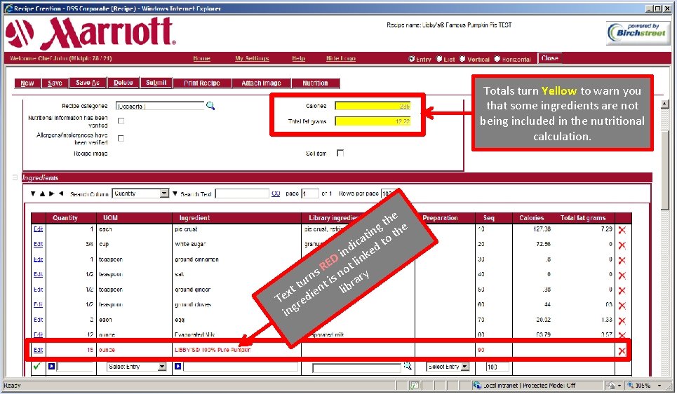 Totals turn Yellow to warn you that some ingredients are not being included in