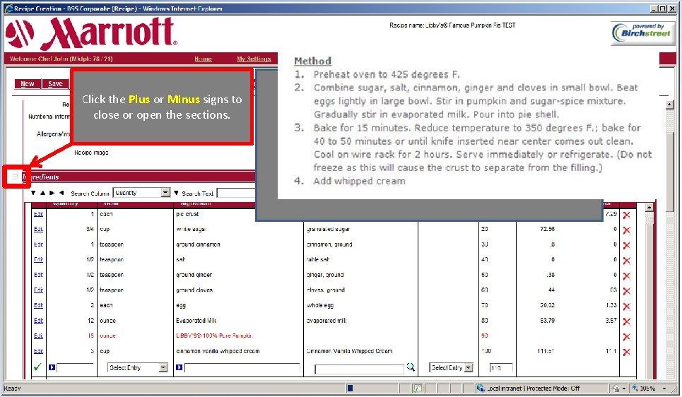 Click the Plus or Minus signs to close or open the sections. Totals include