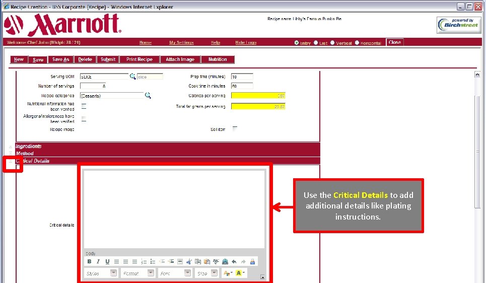 Use the Critical Details to additional details like plating instructions. 
