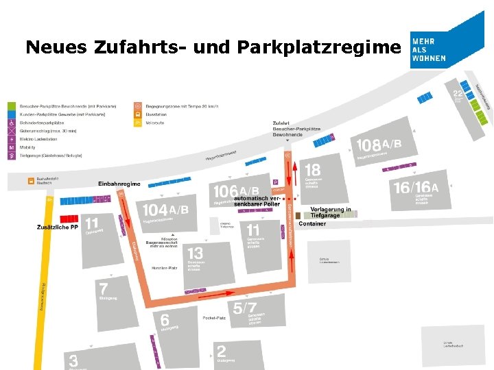 Neues Zufahrts- und Parkplatzregime Baugenossenschaft mehr als wohnen 11 