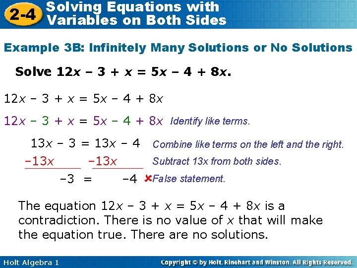 Solving Equations with 2 -4 Variables on Both Sides Example 3 B: Infinitely Many