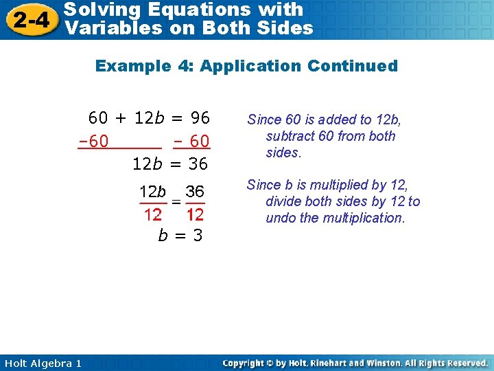 Solving Equations with 2 -4 Variables on Both Sides Example 4: Application Continued 60