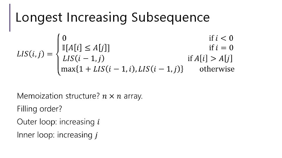 Longest Increasing Subsequence 