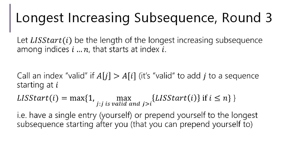 Longest Increasing Subsequence, Round 3 