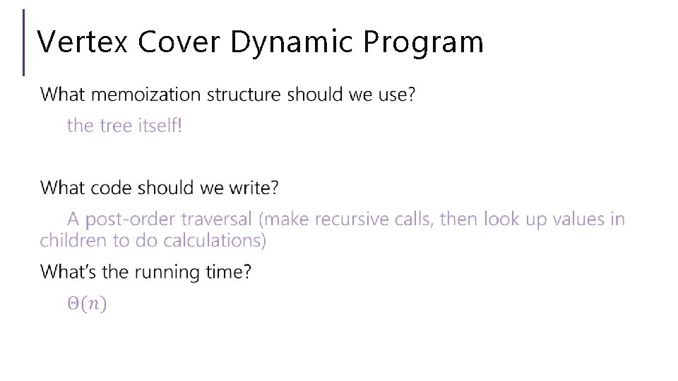 Vertex Cover Dynamic Program 