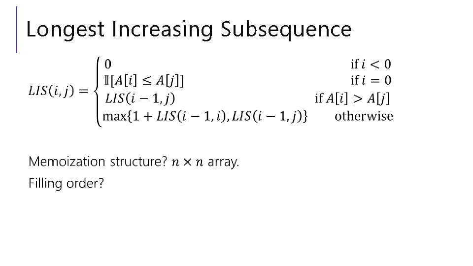 Longest Increasing Subsequence 