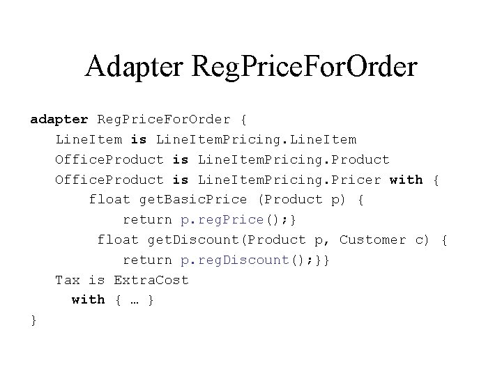 Adapter Reg. Price. For. Order adapter Reg. Price. For. Order { Line. Item is