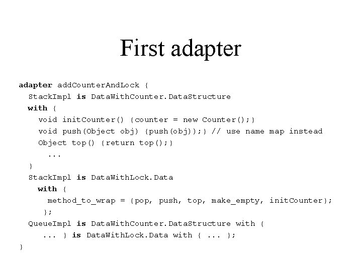 First adapter add. Counter. And. Lock { Stack. Impl is Data. With. Counter. Data.