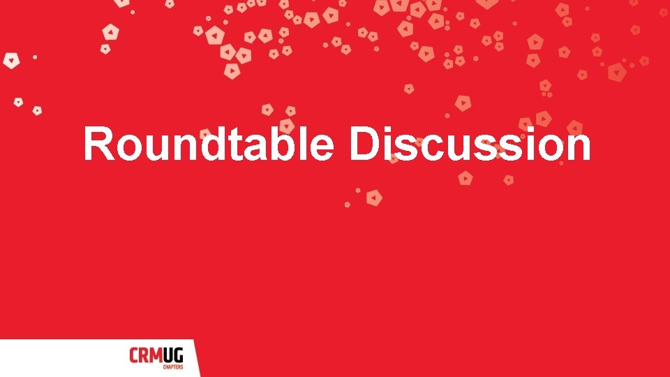Roundtable Discussion 