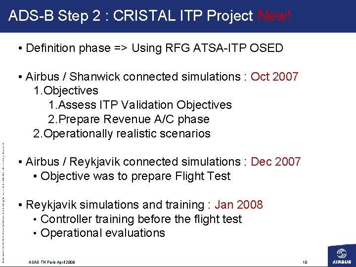 ADS-B Step 2 : CRISTAL ITP Project New! • Definition phase => Using RFG