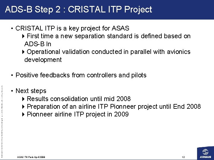 ADS-B Step 2 : CRISTAL ITP Project • CRISTAL ITP is a key project