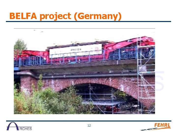 BELFA project (Germany) 12 