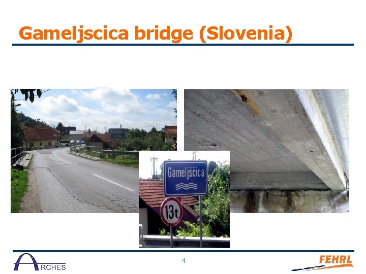 Gameljscica bridge (Slovenia) 4 