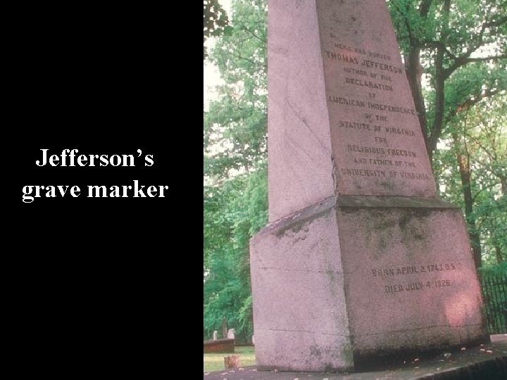 Jefferson’s grave marker 