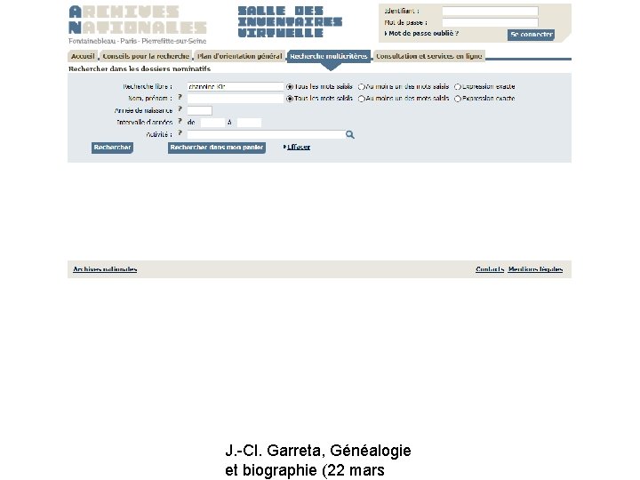 J. -Cl. Garreta, Généalogie et biographie (22 mars 