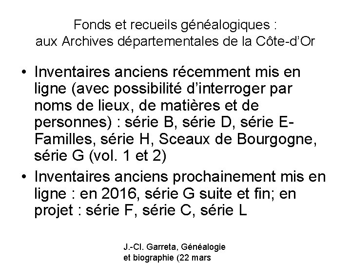 Fonds et recueils généalogiques : aux Archives départementales de la Côte-d’Or • Inventaires anciens