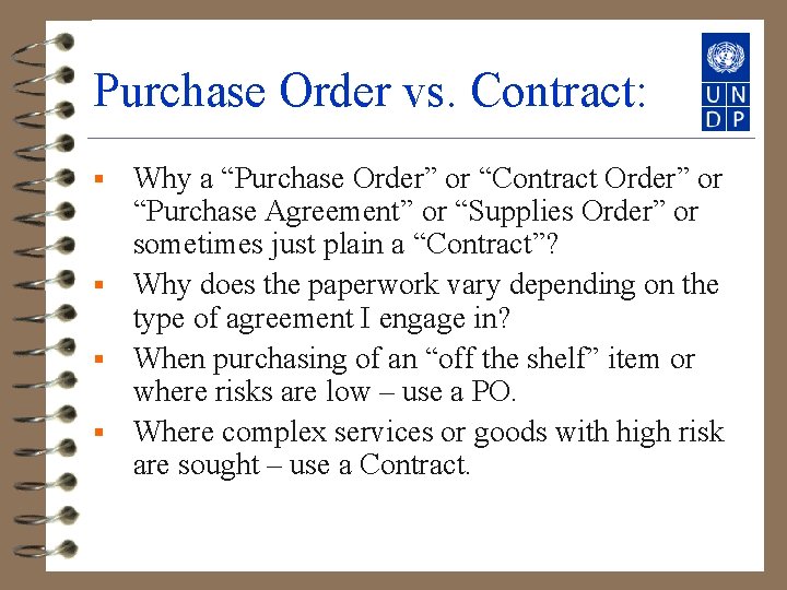 Purchase Order vs. Contract: Why a “Purchase Order” or “Contract Order” or “Purchase Agreement”